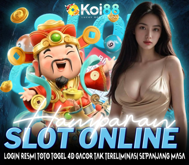 KOI88 ^ Hamparan Slot Online Login Resmi Toto Togel 4D Gacor Tak Tereliminasi Sepanjang Masa